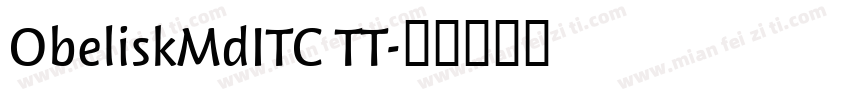 ObeliskMdITC TT字体转换
